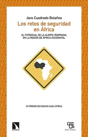 RETOS DE SEGURIDAD EN ÁFRICA, LOS | 9788490970942 | CUADRADO BOLAñOS, JARA