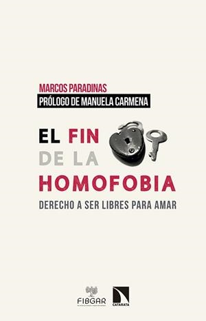 FIN DE LA HOMOFOBIA, EL | 9788490971048 | PARADINAS, MARCOS