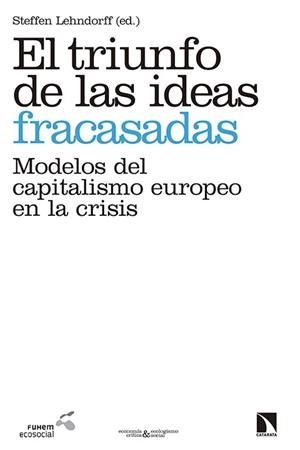 TRIUNFO DE LAS IDEAS FRACASADAS, EL | 9788490970850 | LEHNDORFF, STEFFEN