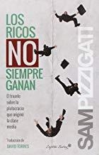 RICOS NO SIEMPRE GANAN, LOS | 9788494381652 | PIZZIGATI, SAM