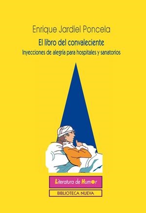 LIBRO DEL CONVALECIENTE, EL | 9788416345373 | JARDIEL PONCELA, ENRIQUE