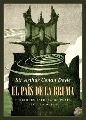 PAÍS DE LA BRUMA, EL | 9788416034291 | CONAN DOYLE, ARTHUR
