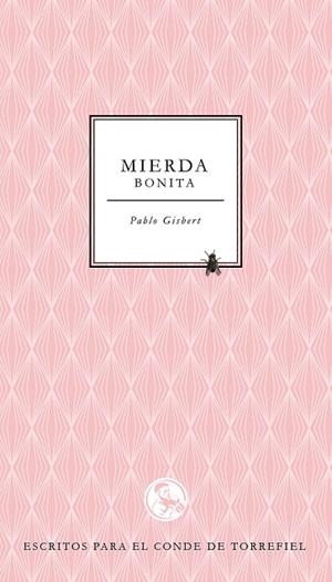 MIERDA BONITA | 9788495291387 | GISBERT, PABLO