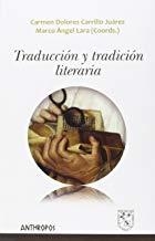 TRADUCCIÓN Y TRADICIÓN LITERARIA | 9788416421183 | ANGEL / CARRILLO