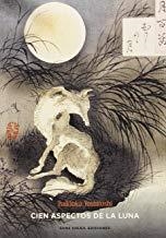 CIEN ASPECTOS DE LA LUNA | 9788494448430 | YOSHITOSHI, TSUKIOKA