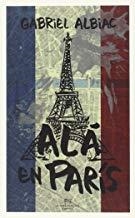 ALÁ EN PARÍS | 9788494476129 | ALBIAC, GABRIEL