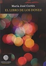 LIBRO DE LOS DONES, EL | 9788494475221 | CORTES, MARIA JOSE