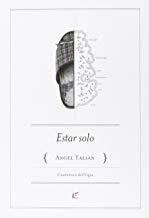 ESTAR SOLO | 9788495430564 | TALIAN, ANGEL