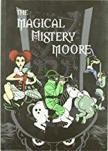 MAGICAL MISTERY MOORE VOL. 01, THE | 9788496730250 | MOORE, ALAN