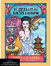 BRILLO DEL GATO NEGRO, EL | 9788496730199 | ALTARRIBA, ANTONIO