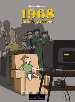 1968. UN AÑO DE ROMBOS | 9788496730786 | ALVAREZ MONTALBAN, JUAN