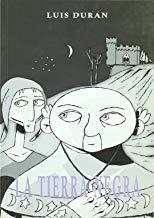 TIERRA NEGRA, LA | 9788489929357 | DURÁN, LUIS