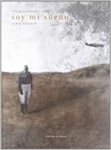 SOY MI SUEÑO | 9788496730236 | HERNANDEZ CAVA, FELIPE