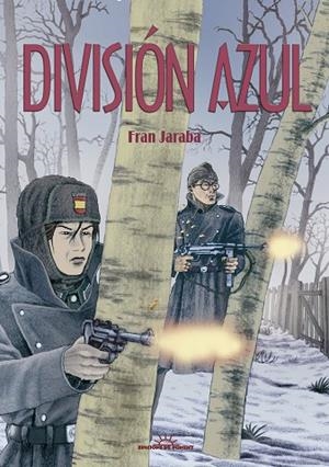 DIVISION AZUL | 9788496730991 | JARABA, FRAN