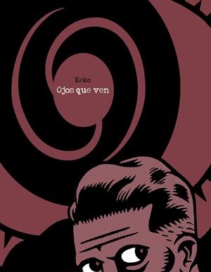 OJOS QUE VEN | 9788496730885 | KEKO