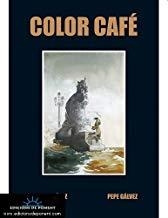 COLOR CAFE | 9788489929920 | LÓPEZ, ALFONSO