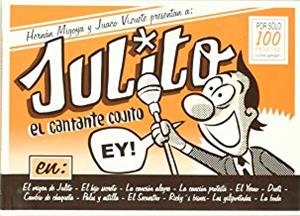 JULITO EL CANTANTE COJITO | 9788496730052 | MIGOYA, HERNÁN