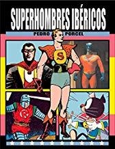 SUPERHOMBRES IBERICOS | 9788415944256 | PORCEL, PEDRO