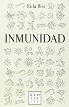 INMUNIDAD | 9788494297359 | BISS, EULA