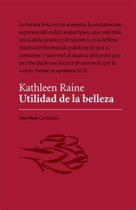 UTILIDAD DE LA BELLEZA | 9788416193875 | RAINE, KATHLEEN
