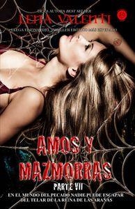 AMOS Y MAZMORRAS VII | 9788494436024 | VALENTI, LENA
