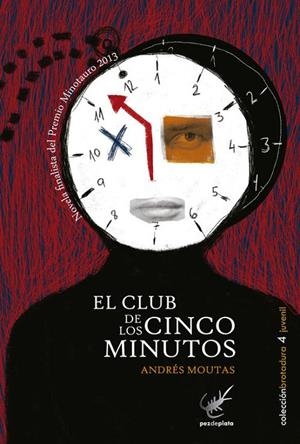 CLUB DE LOS CINCO MINUTOS, EL | 9788494307027 | MOUTAS DE LAS ALAS, ANDRÉS