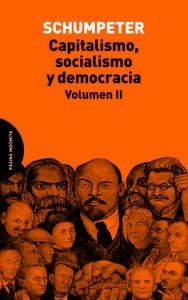CAPITALISMO, SOCIALISMO Y DEMOCRACIA. VOLUMEN II | 9788494366444 | SCHUMPETER, JOSEPH ALOIS