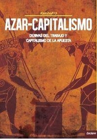AZAR-CAPITALISMO | 9788494452901 | KAINOS 13