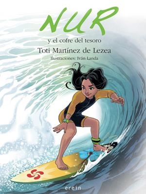 NUR Y EL COFRE DEL TESORO | 9788497469548 | MARTÍNEZ DE LEZEA, TOTI