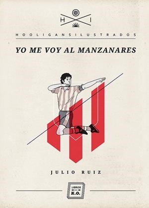 YO ME VOY AL MANZANARES | 9788493933678 | RUIZ LLORENTE, JULIO