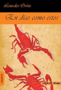 EN DÍAS COMO ESTOS | 9788494148996 | ORTIZ, LOURDES