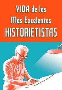 VIDA DE LOS MÁS EXCELENTES HISTORIETISTAS | 9788492890996 | PARRA LAMBÍES, RENÉ / SEBASTIÁN DÍAZ, CÉSAR / BAGO GONZÁLEZ, ADRIÁN / PUCHALT, VÍCTOR