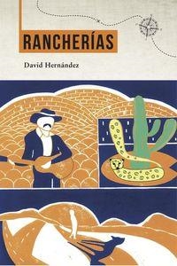 RANCHERÍAS | 9788494467943 | HERNANDEZ, DAVID