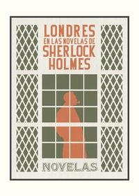 LONDRES EN LAS NOVELAS DE SHERLOCK HOLMES | 9788494301650 | CONAN DOYLE, ARTHUR