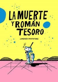 MUERTE Y ROMÁN TESORO, LA | 9788494323294 | MONTATORE, LORENZO