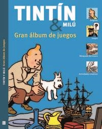 TINTIN Y MILU GRAN ALBUM DE JUEGOS | 9788494182884 | HARVEY / BEECROFT