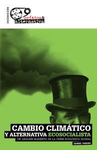 CAMBIO CLIMÁTICO Y ALTERNATIVA ECOSOCIALISTA | 9788494298141 | TANURO, DANIEL