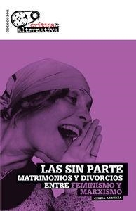 SIN PARTE, LAS | 9788494298134 | ARRUZZA, CINZIA