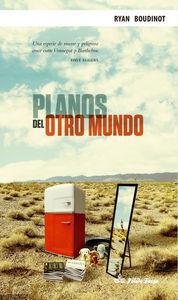 PLANOS DEL OTRO MUNDO | 9788494365546 | BOUDINOT, RYAN