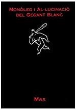 MONOLEG I ALUCINACIO DEL GEGANT | 9788492056552 | MAX