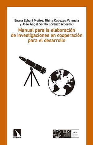 MANUAL PARA LA ELABORACIÓN DE INVESTIGACIONES EN COOPERACIÓN | 9788490971703 | ECHART / CABEZAS / SOTILLO