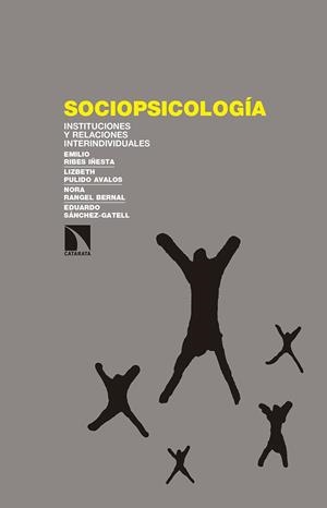 SOCIOPSICOLOGÍA | 9788490971994 | RIBES IÑESTA, EMILIO