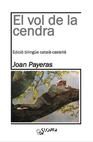VOL DE LA CENDRA, EL | 9788494588303 | PAYERAS, JOAN