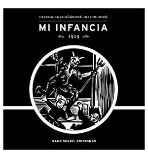 MI INFANCIA | 9788494448492 | BOCHORAKOVA-DITTRICHOVA, HELENA