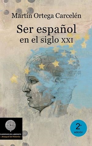 SER ESPAÑOL EN EL SIGLO XXI | 9788494553011 | ORTEGA CARCELEN, MARTIN