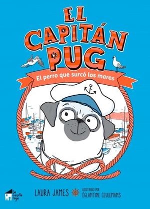 CAPITÁN PUG, EL | 9788494576904 | JAMES / CEULEMANS