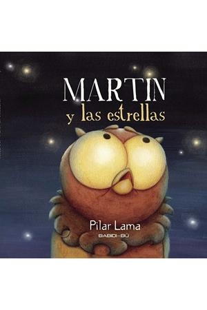 MARTIN Y LAS ESTRELLAS | 9788416777044 | LAMA, PILAR