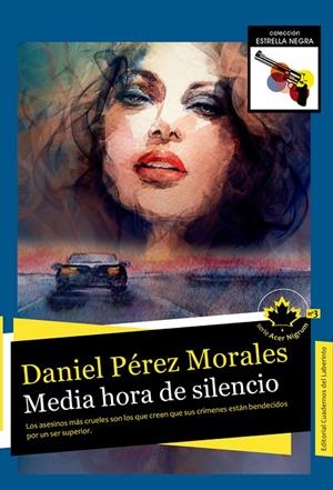 MEDIA HORA DE SILENCIO | 9788494553073 | PEREZ MORALES, DANIEL