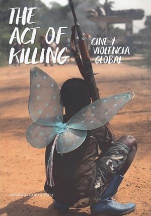 ACT OF KILLING, THE | 9788488452856 | CUETO, ROBERTO