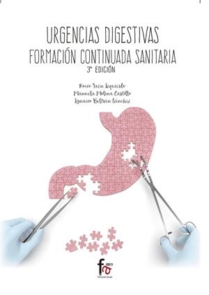 MANUAL DE URGENCIAS DIGESTIVAS. FORMACIÓN CONTINUA SANITARIA | 9788491240709 | JAEN IZQUIERDO, ROCIO